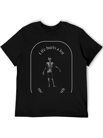 Life Hurts A Lot Skeleton Graphic T-Shirt