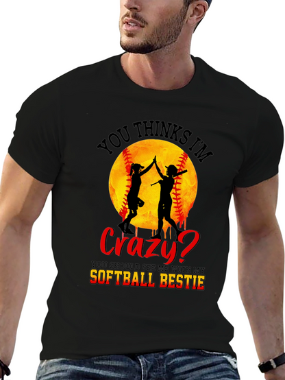 Crazy Softball Bestie T-Shirt