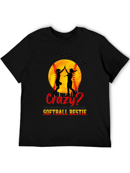 Crazy Softball Bestie T-Shirt