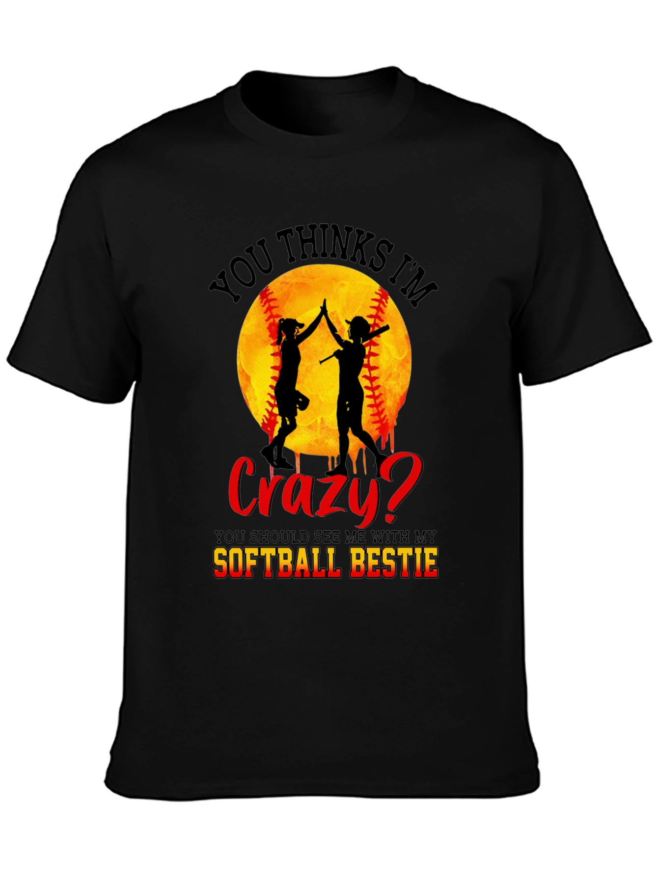 Crazy Softball Bestie T-Shirt