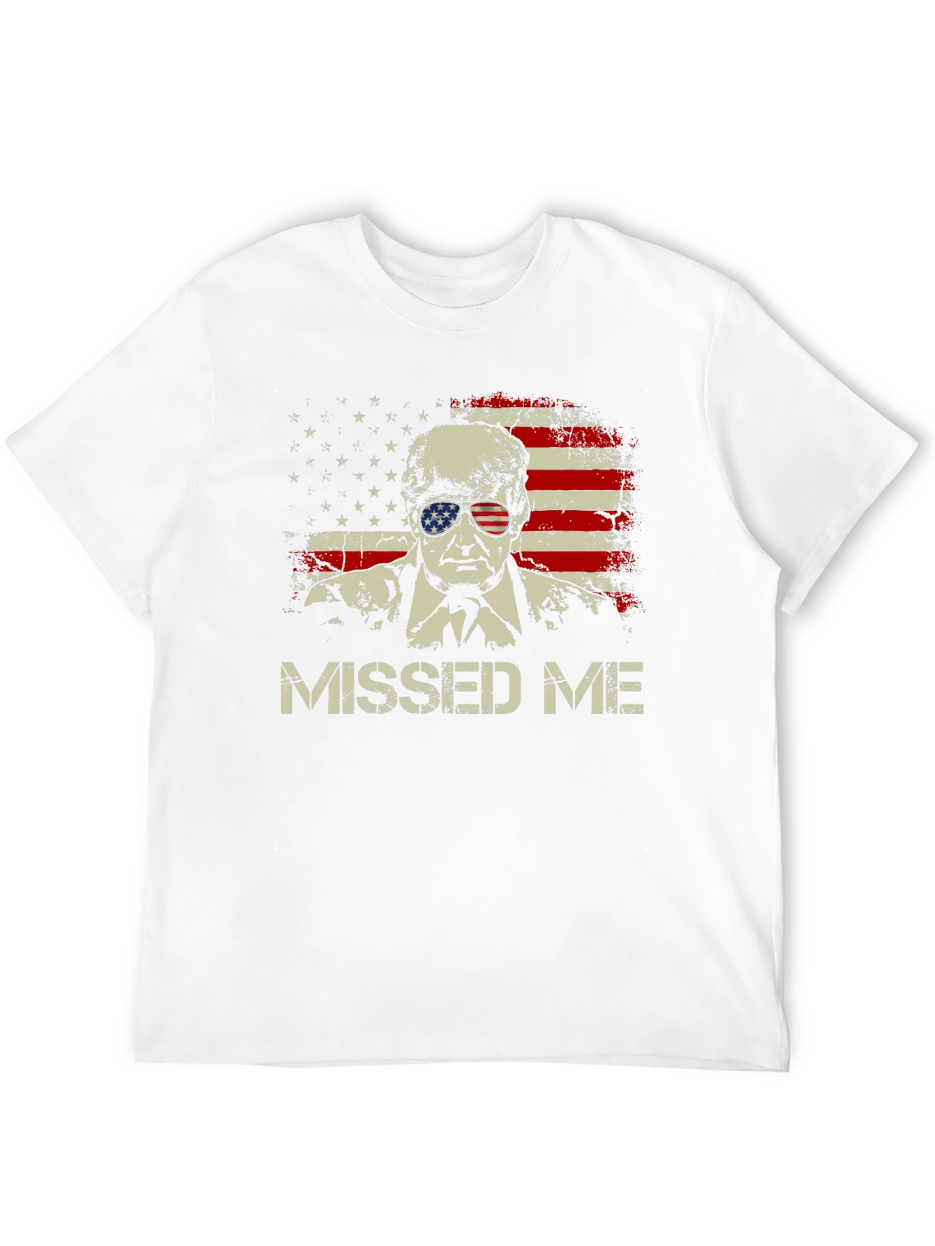 Missed Me Trump USA Flag T-Shirt