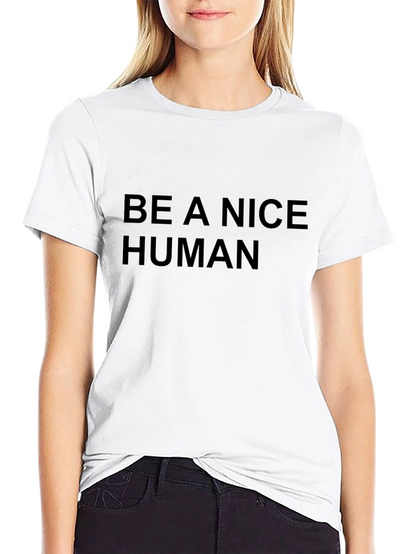 Be A Nice Human Black T-Shirt