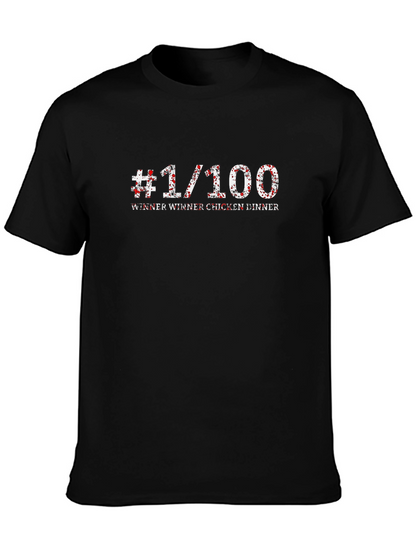 #1/100 Winner Winner Chicken Dinner Black T-Shirt
