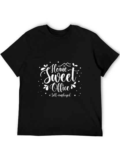 Home Sweet Office T-Shirt - Self-Employed Black Tee