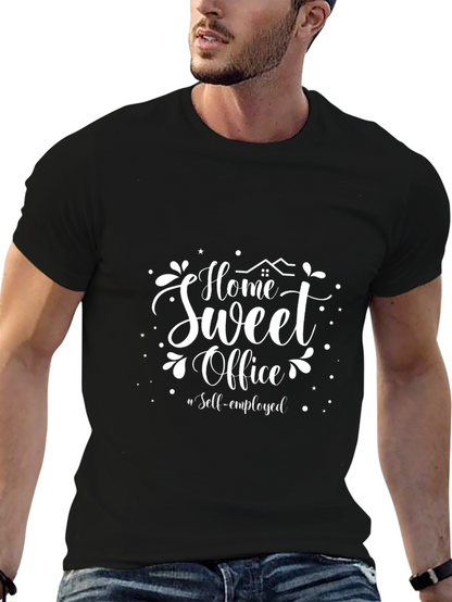 Home Sweet Office T-Shirt - Self-Employed Black Tee