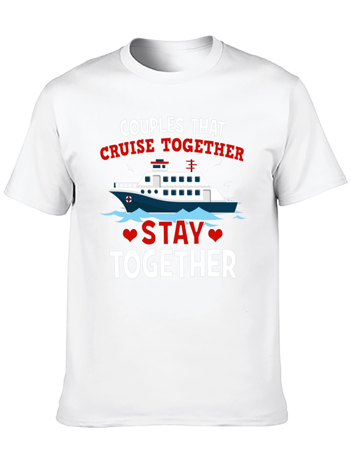 Couples Cruise Together T-Shirt