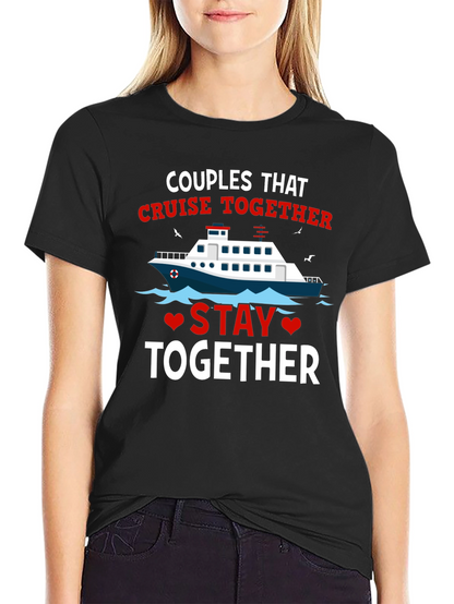 Couples Cruise Together T-Shirt
