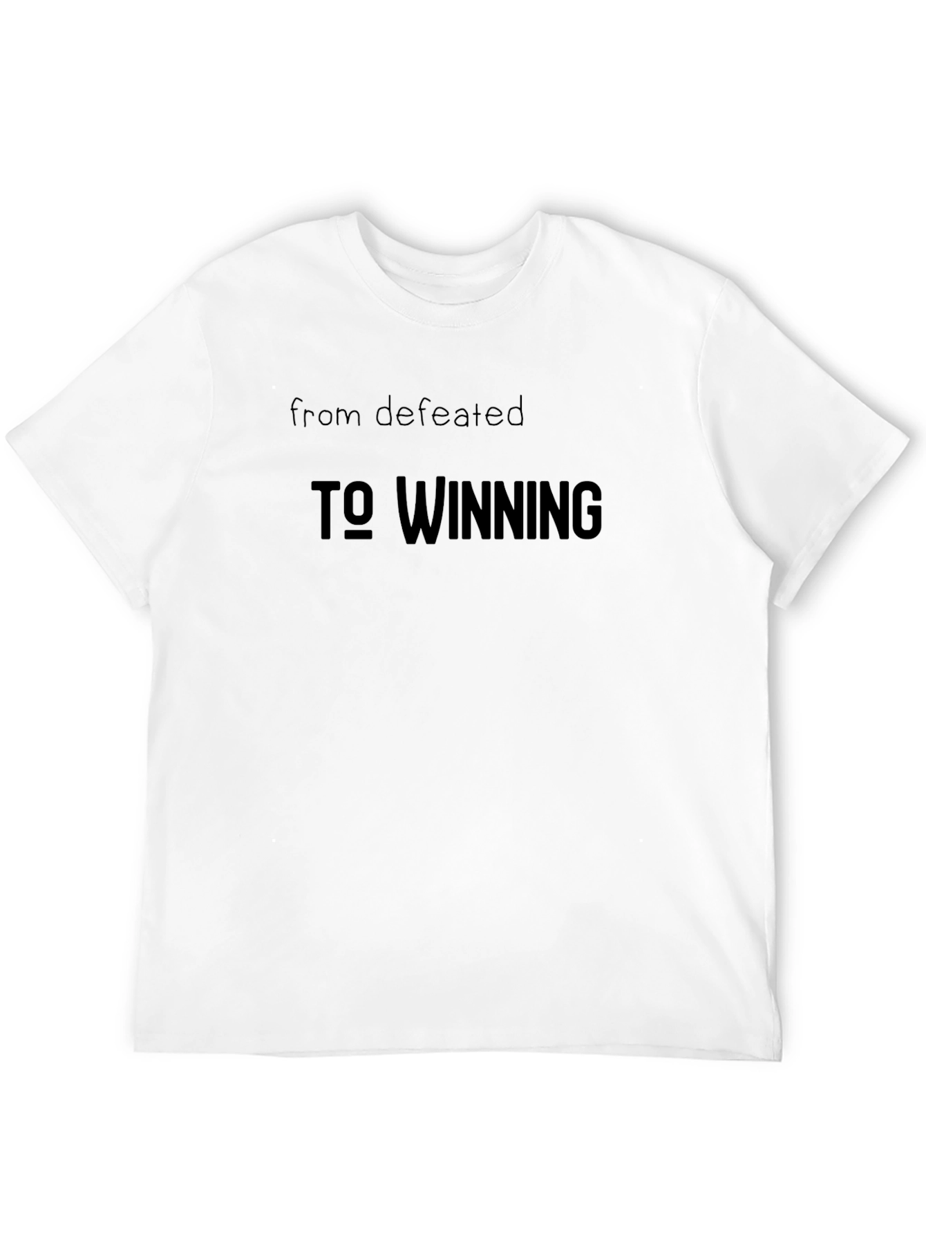 Motivational To Winning Black T-Shirt