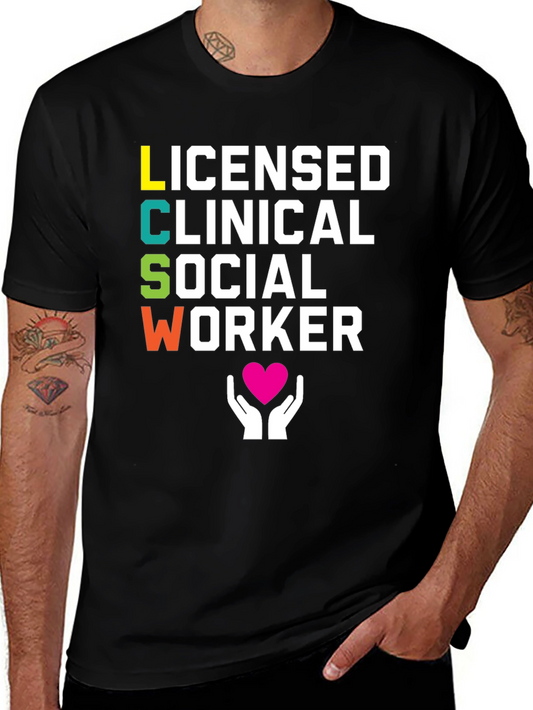 LCSW T-Shirt - Licensed Clinical Social Worker Tee