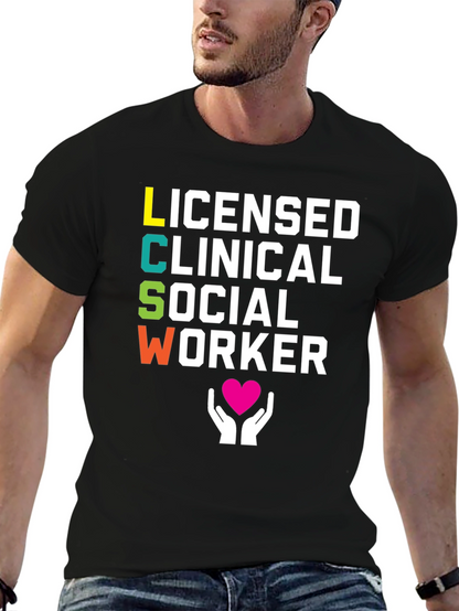 LCSW T-Shirt - Licensed Clinical Social Worker Tee