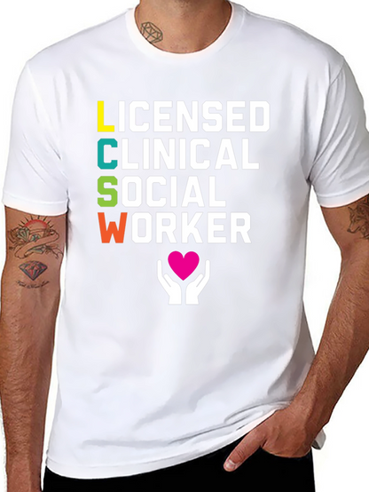 LCSW T-Shirt - Licensed Clinical Social Worker Tee
