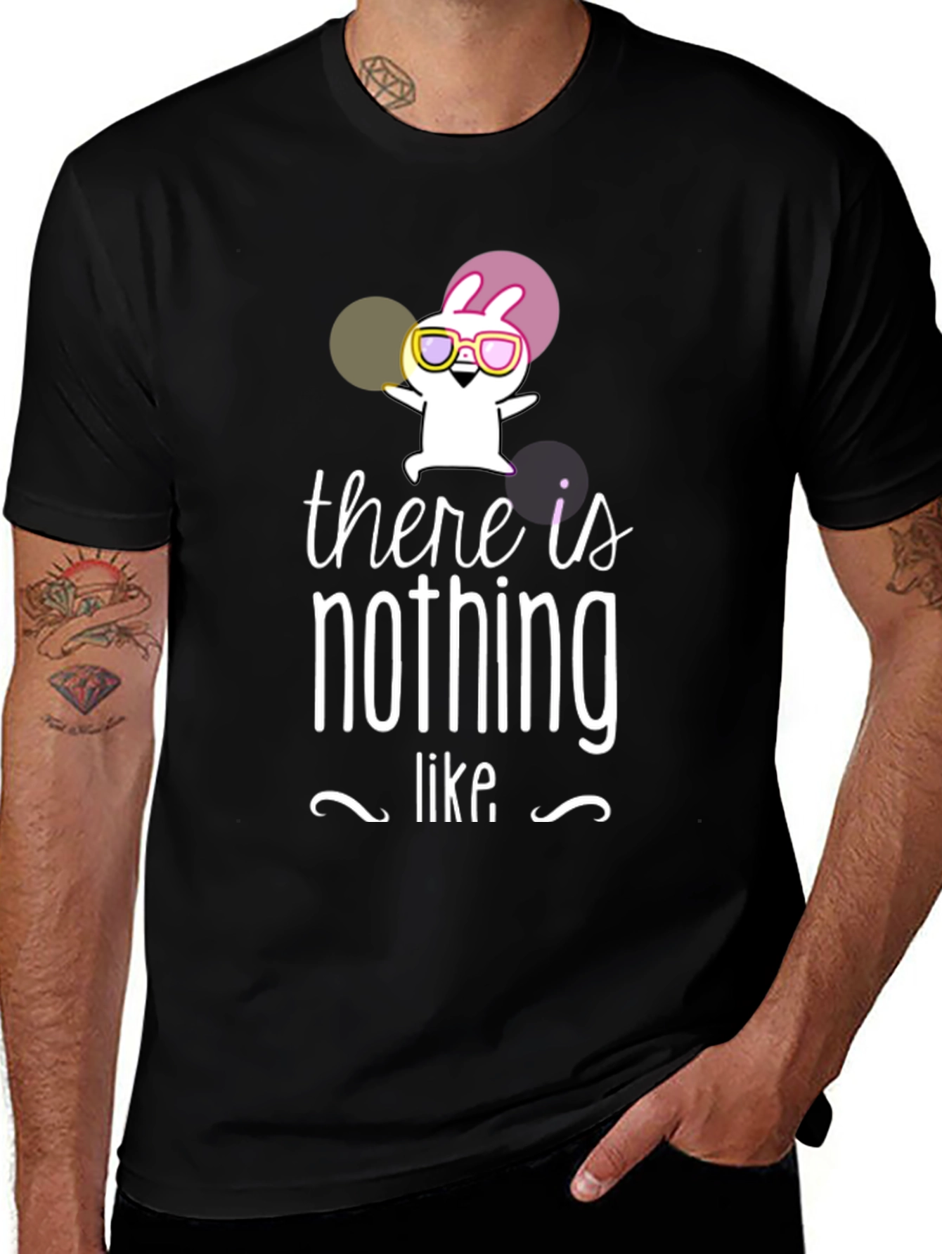 There is Nothing Like T-Shirt Funny Rabbit Graphic Tee