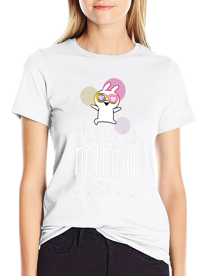 There is Nothing Like T-Shirt Funny Rabbit Graphic Tee