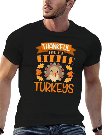Thankful for My Little Turkeys Thanksgiving T-Shirt