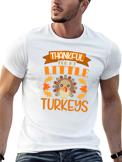 Thankful for My Little Turkeys Thanksgiving T-Shirt