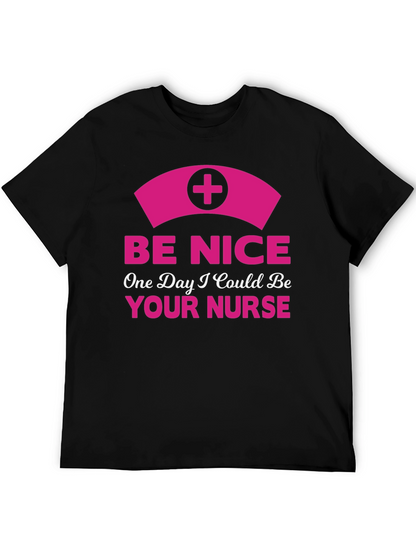 Be Nice Nurse Graphic T-Shirt - Novelty Apparel