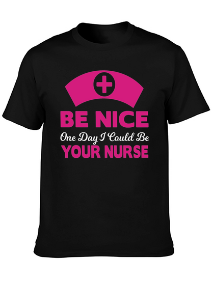 Be Nice Nurse Graphic T-Shirt - Novelty Apparel