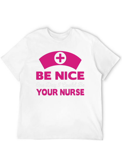 Be Nice Nurse Graphic T-Shirt - Novelty Apparel