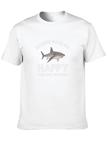 Sharks Make Me Happy T-Shirt