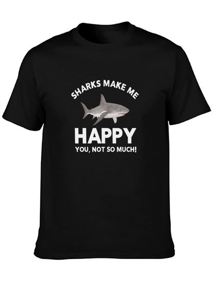 Sharks Make Me Happy T-Shirt
