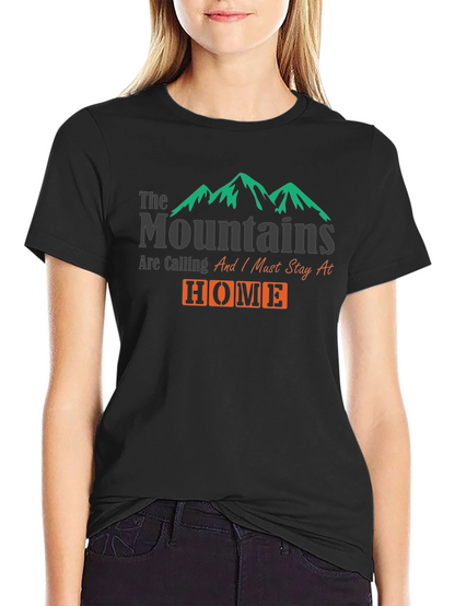 Mountains Are Calling Home Graphic T-Shirt