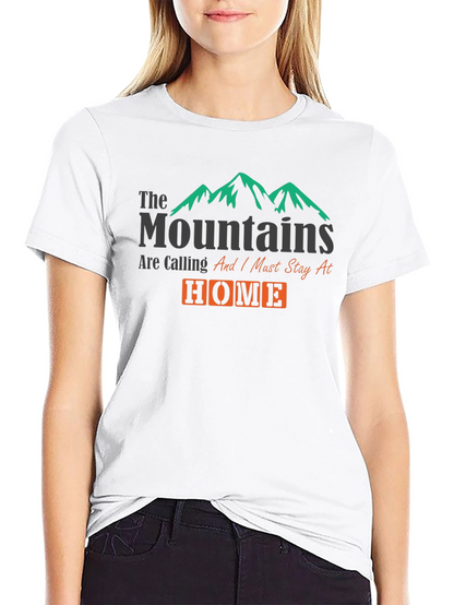 Mountains Are Calling Home Graphic T-Shirt