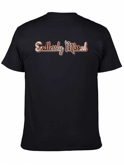 Endlessly Missed Graphic Tee - Stylish Comfort