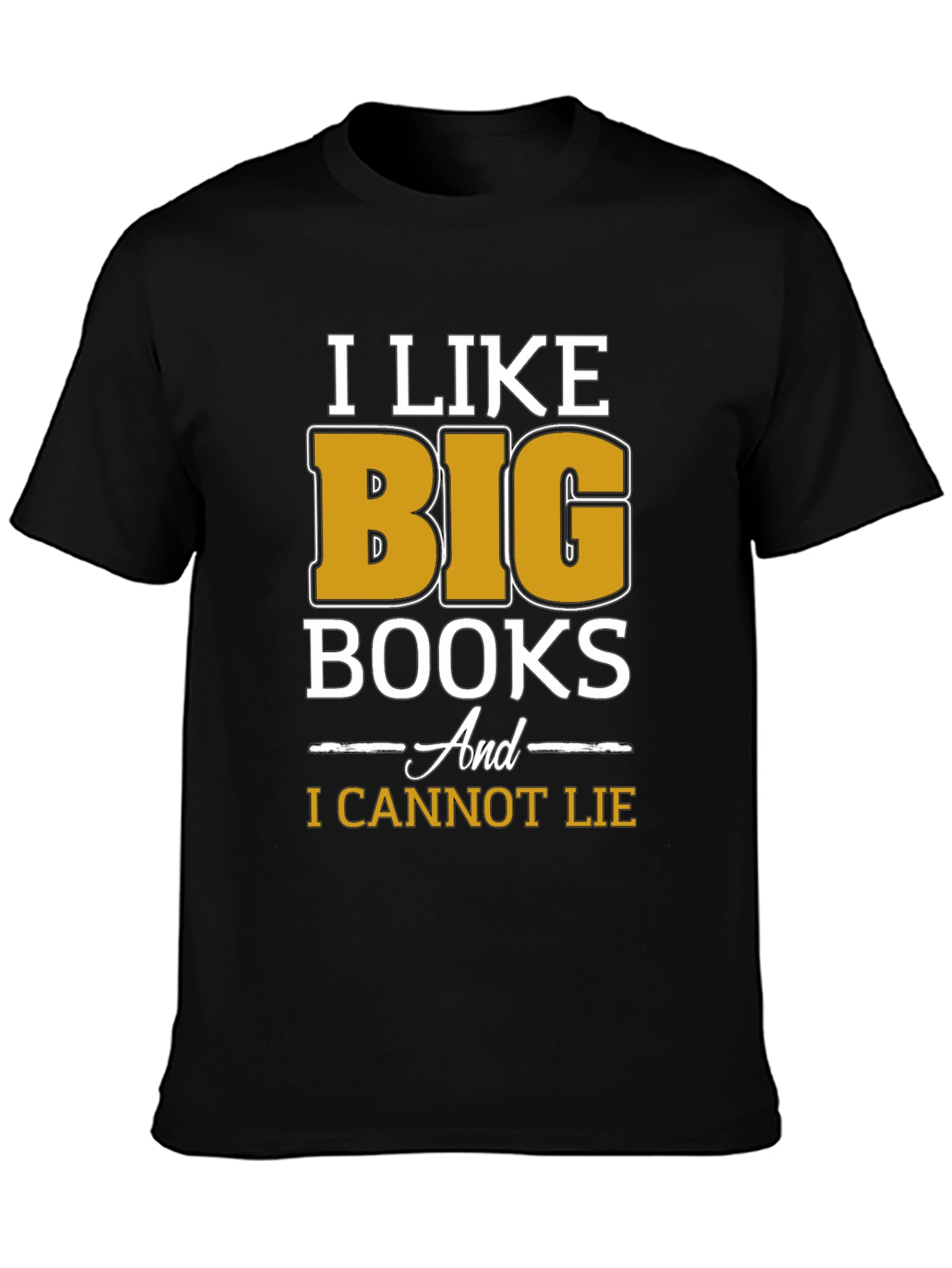 I Like Big Books Funny T-Shirt