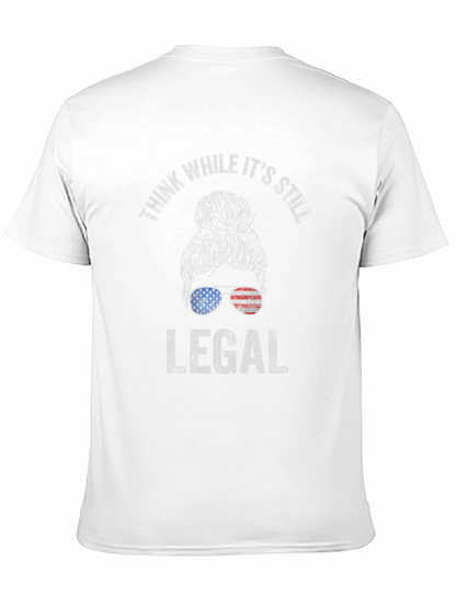 Think While Its Still Legal Messy Bun T-Shirt