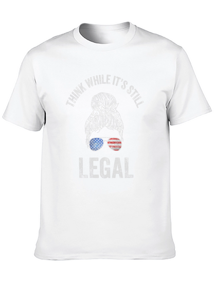Think While Its Still Legal Messy Bun T-Shirt