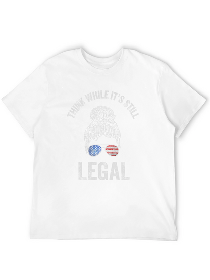 Think While Its Still Legal Messy Bun T-Shirt