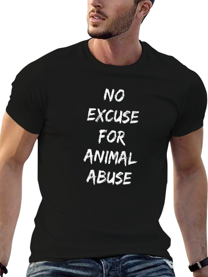No Excuse for Animal Abuse Black T-Shirt