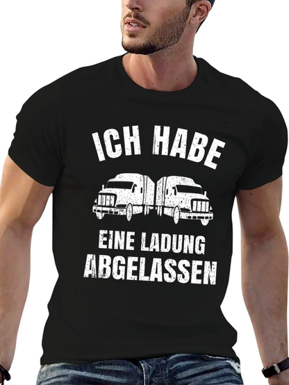 Trucker T-Shirt - Ich Habe Eine Ladung