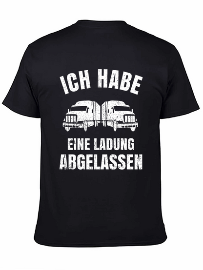 Trucker T-Shirt - Ich Habe Eine Ladung