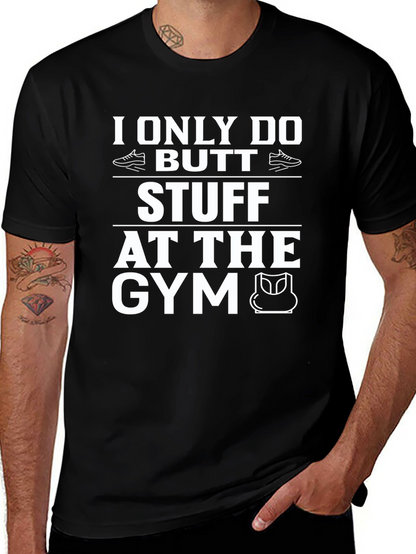 Gym Butt Stuff T-Shirt Funny Workout Tee