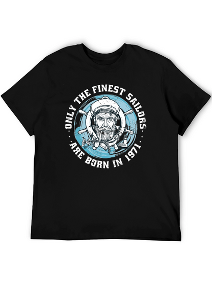 Finest Sailor Born 1971 Graphic T-Shirt