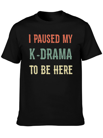 K-Drama Fan T-Shirt - Funny Korean Drama Tee