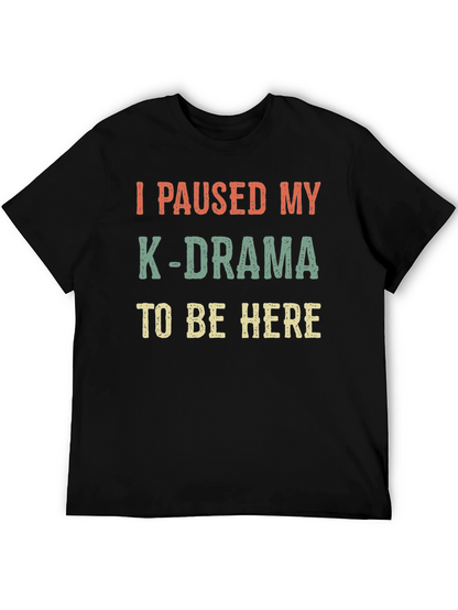 K-Drama Fan T-Shirt - Funny Korean Drama Tee