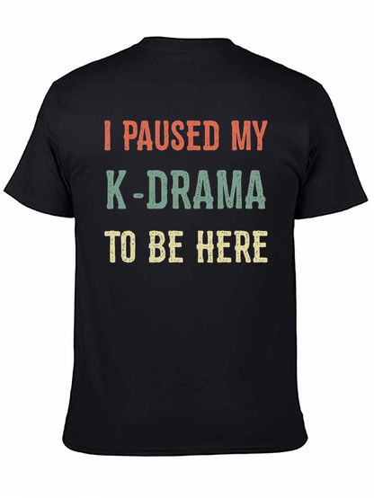 K-Drama Fan T-Shirt - Funny Korean Drama Tee
