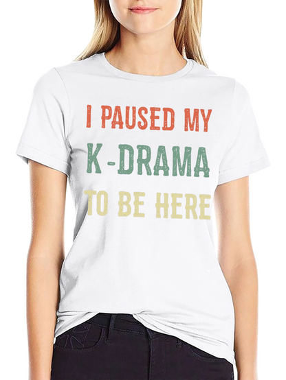 K-Drama Fan T-Shirt - Funny Korean Drama Tee