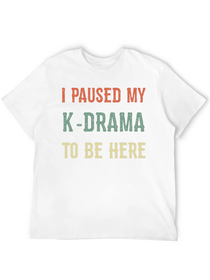 K-Drama Fan T-Shirt - Funny Korean Drama Tee