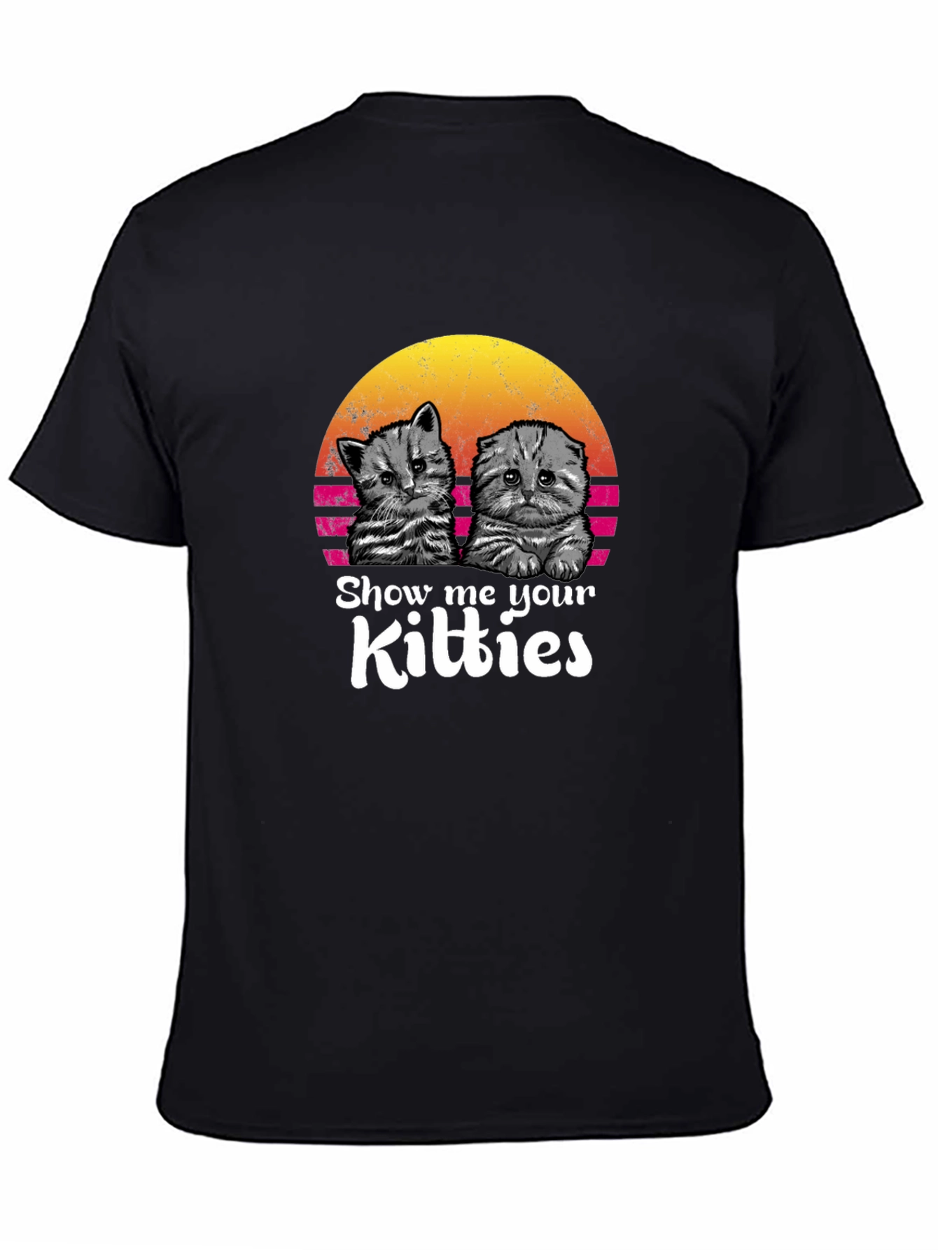 Show Me Your Kitties T-Shirt