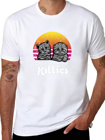 Show Me Your Kitties T-Shirt
