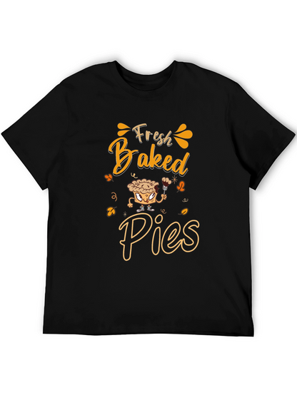 Fresh Baked Pies Graphic Tee - Funny Thanksgiving T-Shirt