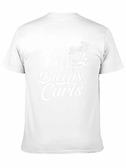I Love Biceps Curls Graphic T-Shirt