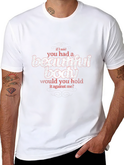 Beautiful Body Slogan Graphic Tee