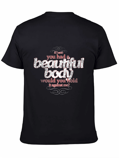 Beautiful Body Slogan Graphic Tee