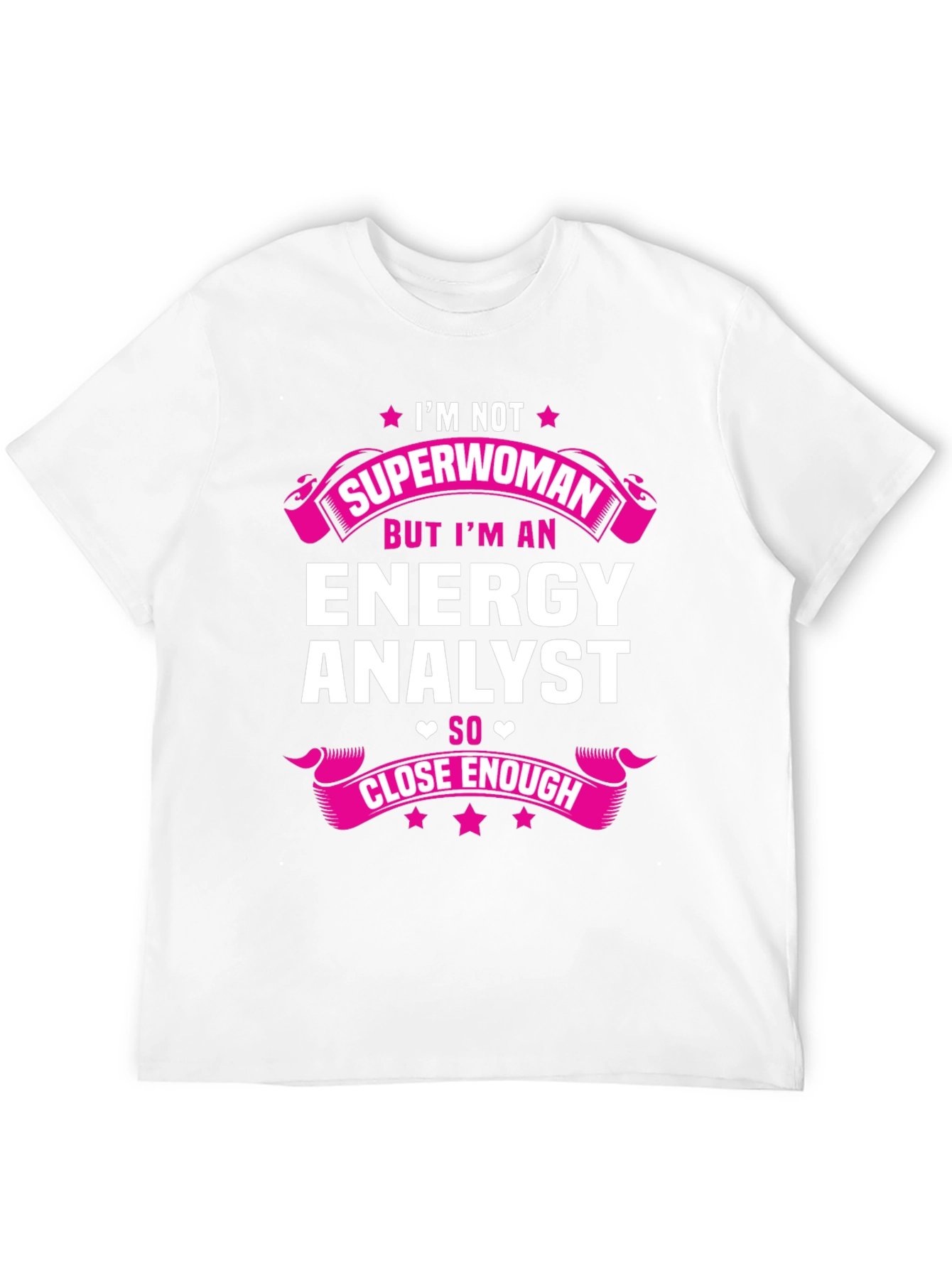 Energy Analyst Superwoman Funny T-Shirt