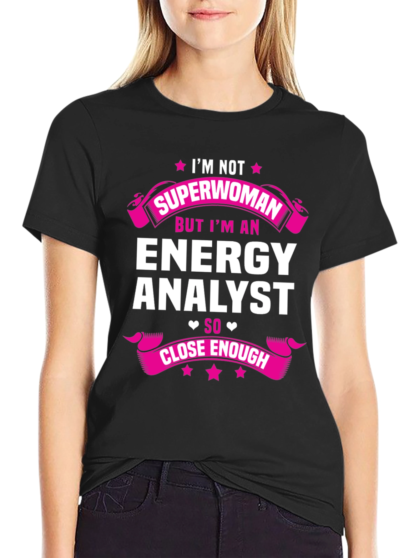 Energy Analyst Superwoman Funny T-Shirt