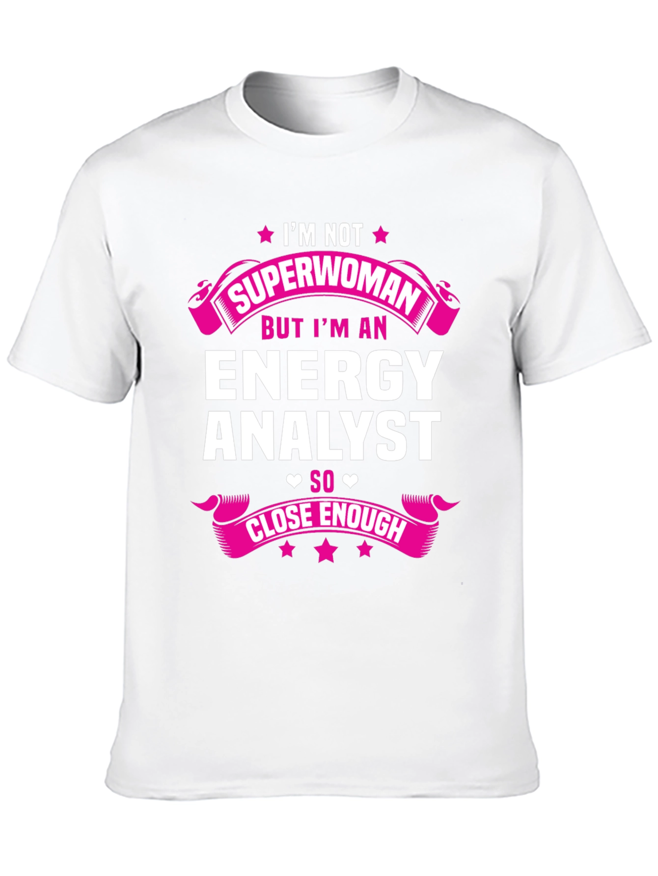 Energy Analyst Superwoman Funny T-Shirt